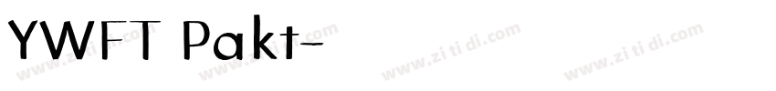 YWFT Pakt字体转换